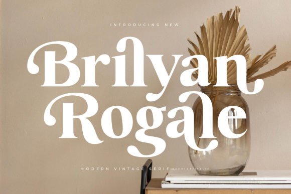 Brilyan Rogale: A Regal Serif for Luxury Branding
