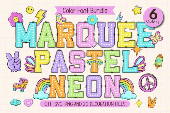 Marquee Pastel Neon: A Vibrant Color Font for Makers