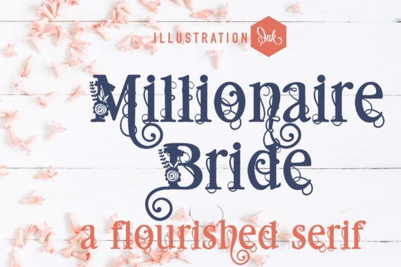 Millionaire Bride: The Ultimate Serif for Luxury Design